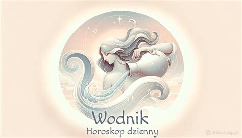 wodnik horoskop|Horoskop dzienny: Wodnik 